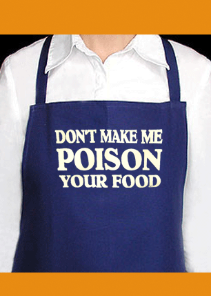 Funny Kitchen Apron Don't Make Me Poison Your Food Chef Aprons